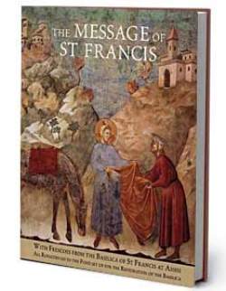 Message of St. Francis (hardcover)