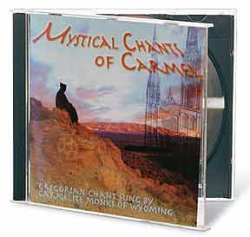 Mystical Chants of Mount Carmel (CD)