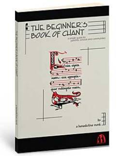 Beginner's Book of Chant (paperback)