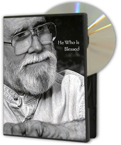 He Who Is Blessed (DVD)