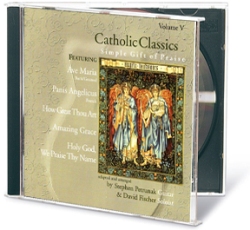 Catholic Classics Vol. 5 (CD)