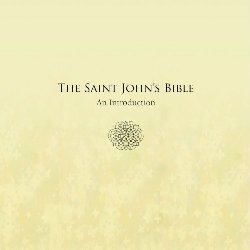 St. John's Bible: An Introduction (paperback)