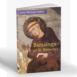 Blessings of St. Benedict (paperback)